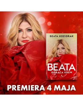 Beata. Gorąca krew z podpisem // PREORDER