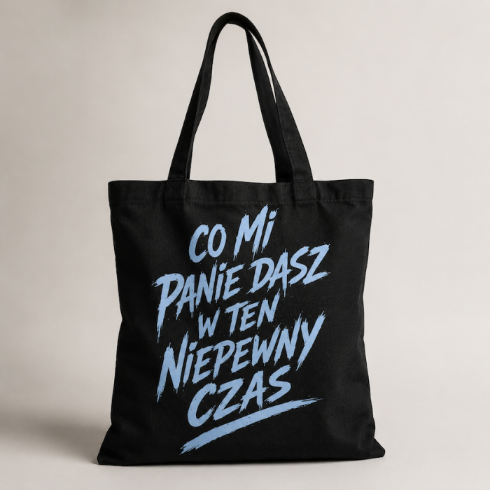 CO MI PANIE DASZ / bawełniana torba / CZARNA